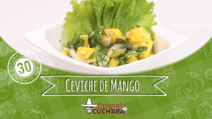 La Revolución de la Cuchara: Ceviche de mango.
