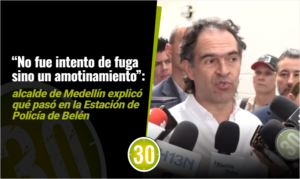 El alcalde explicó lo que pasó en la Estación de Policía de Belén