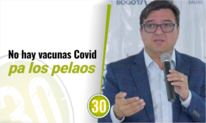 secretario de salud de Bogotá hablando de Covid y vacunas