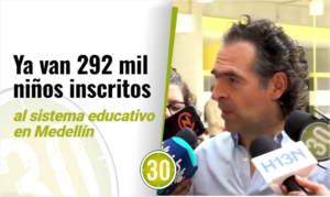 Ya van 292 mil niños inscritos al sistema educativo en Medellín