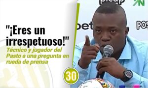 ¡Irrespetuoso! Caliente rueda de prensa del técnico del Pasto y el portero al cierre del partido contra Nacional