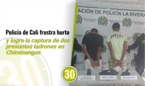 Policía de Cali frustra hurto y logra la captura de dos presuntos ladrones en Chiminangos