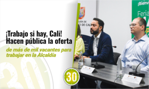 ¡Trabajo si hay, Cali! Hacen pública la oferta de más de mil vacantes para trabajar en la Alcaldía