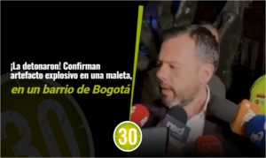 Alcalde Mayor de Bogotá se refiere al artefacto explosivo en "La Soledad"