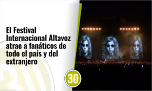 El Festival Internacional Altavoz cierra con broche de oro con más de 60 mil asistentes