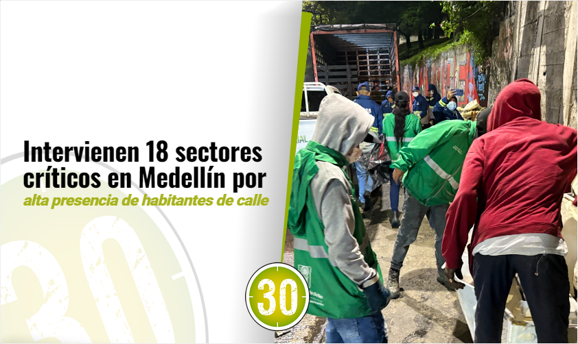 Autoridades intensifican operativos en Medellín para abordar la situación de habitantes de calle