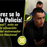 ¡A Juárez se lo llevó la Policía! Esto se sabe de la situación 'jurídica' del entrenador