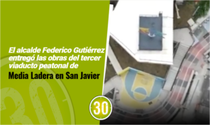 El alcalde Federico Gutiérrez entregó las obras del tercer viaducto peatonal de Media Ladera en San Javier