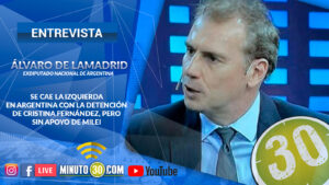 Álvaro de Lamadrid, exdiputado argentino, en exclusiva con Minuto30
