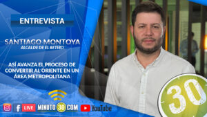 Alcalde de El Retiro explica cómo avanza el proceso para convertir al oriente en Área Metropolitana