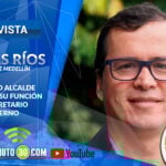 Nicolás Ríos, alcalde (e) de Medellín, habla en exclusiva con Minuto30